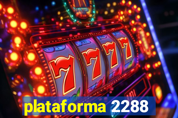 plataforma 2288